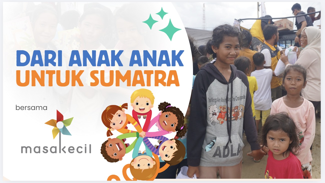 Bersama Masakecil, Bantu Pulihkan Sumatera