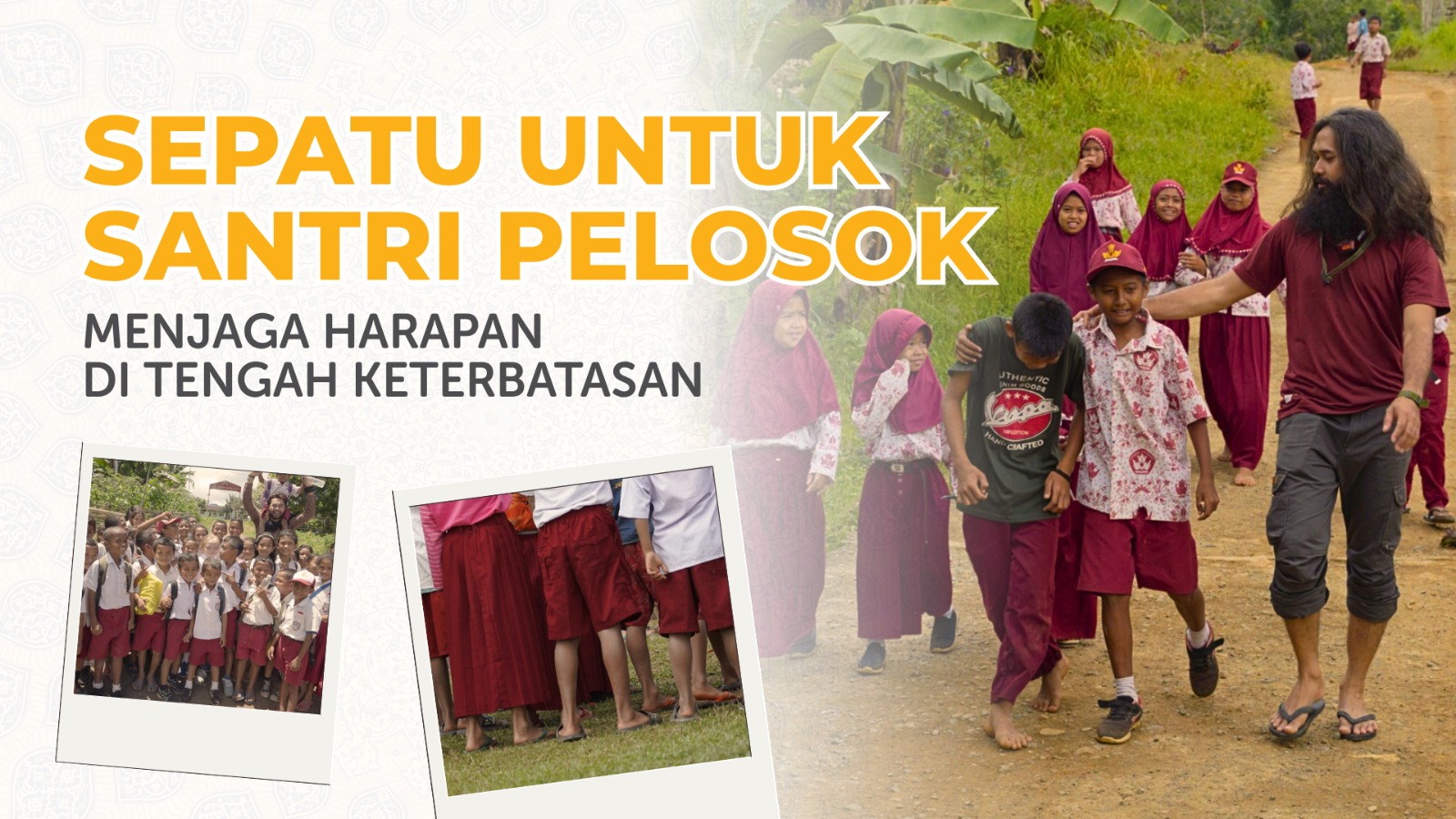 Hadiahkan Sepatu untuk Santri Pelosok