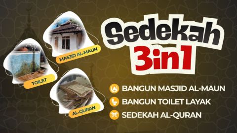 Sedekah 3 In 1: Raih Tiga Amal Jariyah dalam Satu Sedekah!